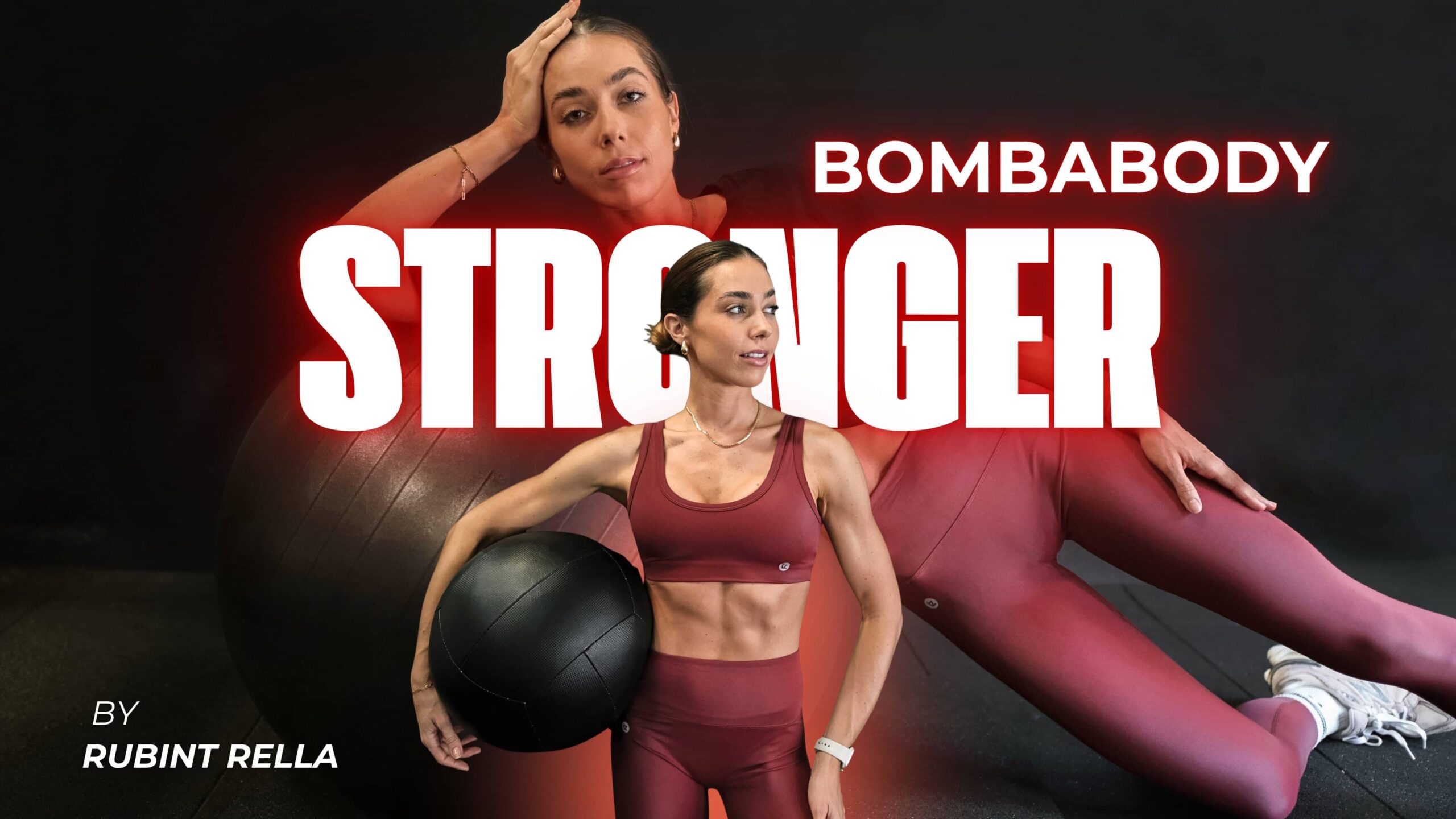Bombabody Stronger program Rubint Rellával